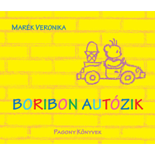 Pozsonyi Pagony Kiadó Pozsonyi Pagony - Boribon autózik gyermek- és ifjúsági könyv