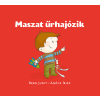 Pozsonyi Pagony Kiadó Pozsonyi Pagony - Maszat űrhajózik