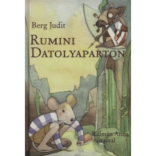 Pozsonyi Pagony Kiadó Rumini Datolyaparton gyermek- és ifjúsági könyv