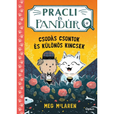  Pracli és Pandúr - Csodás csontok és különös kincsek gyermek- és ifjúsági könyv