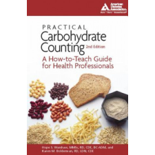  Practical Carbohydrate Counting – Karen M. Bolderman (Brožovaná) idegen nyelvű könyv