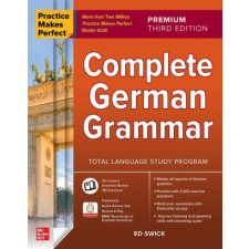  Practice Makes Perfect: Complete German Grammar, Premium Third Edition idegen nyelvű könyv