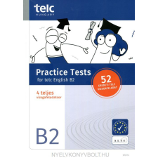 PRACTICE TESTS FOR TELC ENGLISH B2 nyelvkönyv, szótár