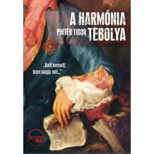 PRAE.HU A harmónia tébolya regény