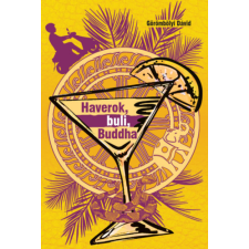 Prae.Hu Kft. Haverok, buli, Buddha regény