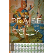  Praise of Folly – Desiderius Erasmus idegen nyelvű könyv