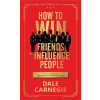 Prakash Books How to Win Friends and Influence People (Könyv)