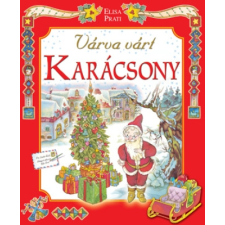 Prati, Elisa Elisa Prati - A várva várt karácsony gyermek- és ifjúsági könyv
