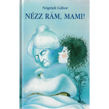 PRESSKONTAKT Nézz rám, mami! antikvárium - használt könyv