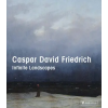 PRESTEL CASPAR DAVID FRIEDRICH INFINITE LANDSCAP | GLEIS RALPH