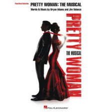  PRETTY WOMAN THE MUSICAL – Bryan Adams,Jim Vallance idegen nyelvű könyv