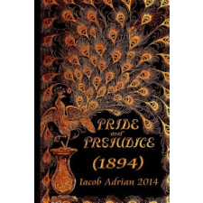  Pride and prejudice (1894) – Iacob Adrian idegen nyelvű könyv