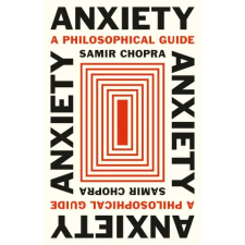 Princeton University Press Anxiety | CHOPRA SAMIR egyéb könyv