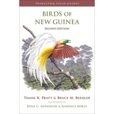 Princeton University Press Birds of New Guinea | Bruce M. Beehler,Thane K. Pratt egyéb könyv