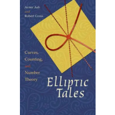 Princeton University Press Elliptic Tales | Robert Gross,Avner Ash egyéb könyv