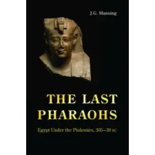 Princeton University Press Last Pharaohs | Joseph Manning egyéb könyv