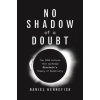 Princeton University Press No Shadow of a Doubt | Daniel Kennefick