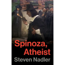 Princeton University Press Spinoza, Atheist | Steven Nadler egyéb könyv