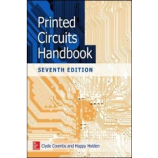  Printed Circuits Handbook, Seventh Edition – Clyde Coombs idegen nyelvű könyv