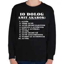 PRINTFASHION 10 dolog amit akarok - Gyerek pulóver - Fekete gyerek pulóver, kardigán