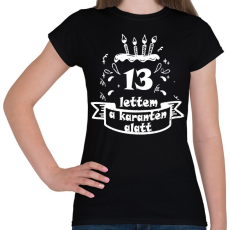 PRINTFASHION 13 lettem  - Női póló - Fekete