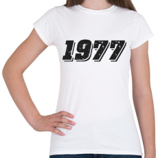 PRINTFASHION 1977 - Női póló - Fehér