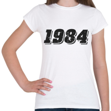 PRINTFASHION 1984 - Női póló - Fehér női póló