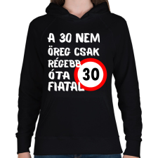PRINTFASHION 30 éves (fehér) - Női kapucnis pulóver - Fekete női pulóver, kardigán