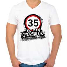 PRINTFASHION 35 és még mindig gyorsulok - Férfi V-nyakú póló - Fehér