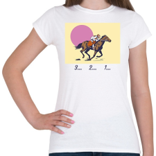 PRINTFASHION 3...2...1... lovaglás - Női póló - Fehér női póló