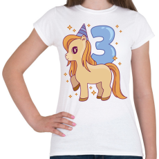 PRINTFASHION 3 éves unikornis - Női póló - Fehér