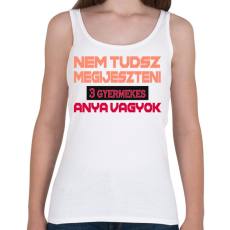 PRINTFASHION 3 gyermekes anya vagyok - Női atléta - Fehér