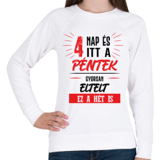 PRINTFASHION 4 nap és itt a péntek - fekete - Női pulóver - Fehér