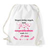 PRINTFASHION 50. (225) szülinap ápr.  - Sportzsák, Tornazsák - Fehér