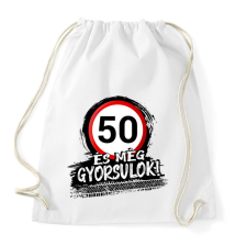 PRINTFASHION 50 és még gyorsulok - Sportzsák, Tornazsák - Fehér tornazsák