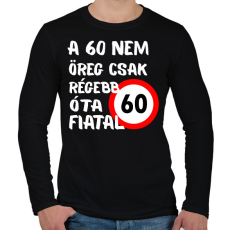 PRINTFASHION 60 éves Fehér. - Férfi hosszú ujjú póló - Fekete