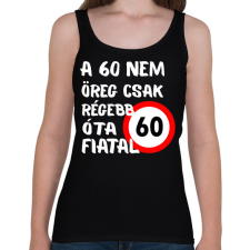 PRINTFASHION 60 éves Fehér. - Női atléta - Fekete női trikó