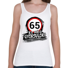 PRINTFASHION 65 és még gyorsulok - Női atléta - Fehér női trikó