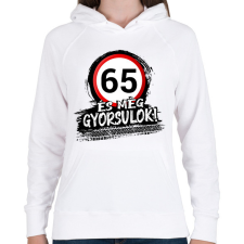 PRINTFASHION 65 és még gyorsulok - Női kapucnis pulóver - Fehér női pulóver, kardigán