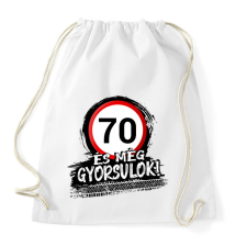 PRINTFASHION 70 és még gyorsulok - Sportzsák, Tornazsák - Fehér tornazsák