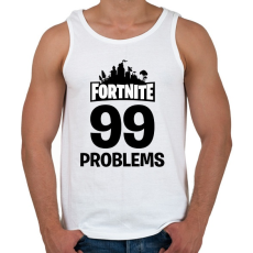PRINTFASHION 99 Probléma - Fortnite - Férfi atléta - Fehér