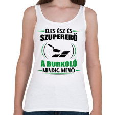 PRINTFASHION A burkoló mindig menő - Női atléta - Fehér női trikó