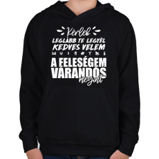 PRINTFASHION A feleségem várandós megint - Gyerek kapucnis pulóver - Fekete