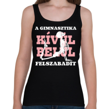 PRINTFASHION A gimnasztika felszabadít - fehér - Női atléta - Fekete női trikó