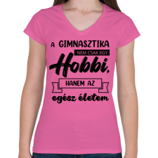 PRINTFASHION A gimnasztika nem csak egy hobbi - Női V-nyakú póló - Rózsaszín női póló