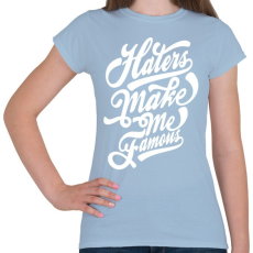 PRINTFASHION A gonoszak tesznek híressé - Női póló - Világoskék