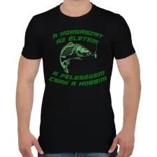 PRINTFASHION A horgászat az életem - Férfi póló - Fekete férfi póló