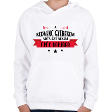 PRINTFASHION A kedvenc gyerekem - apák napja - Gyerek kapucnis pulóver - Fehér