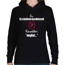 PRINTFASHION A kedvenc karakterem mindig meghal. - Női kapucnis pulóver - Fekete női pulóver, kardigán
