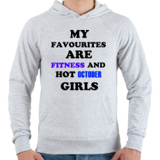 PRINTFASHION A kedvenceim a fitnessz és a jó októberi születésű csajok - Férfi kapucnis pulóver - Sport szürke